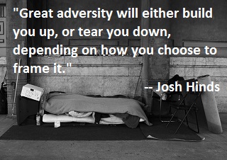 Adversity quote by Josh Hinds