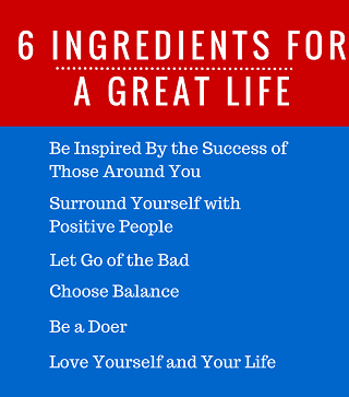 6 ingredients for a better life